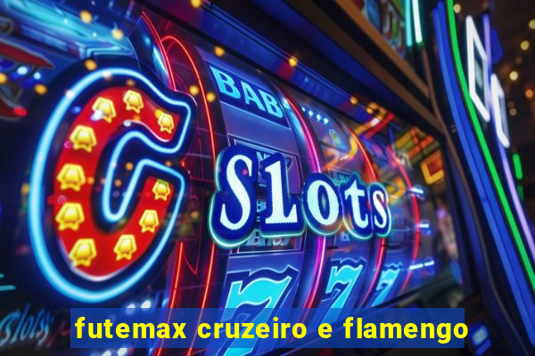 futemax cruzeiro e flamengo